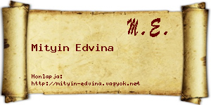 Mityin Edvina névjegykártya
